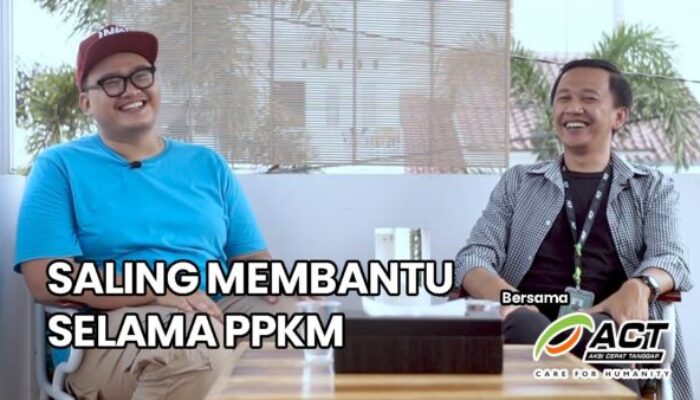 #RahasiaUmum: Saling Bantu Bersama ACT