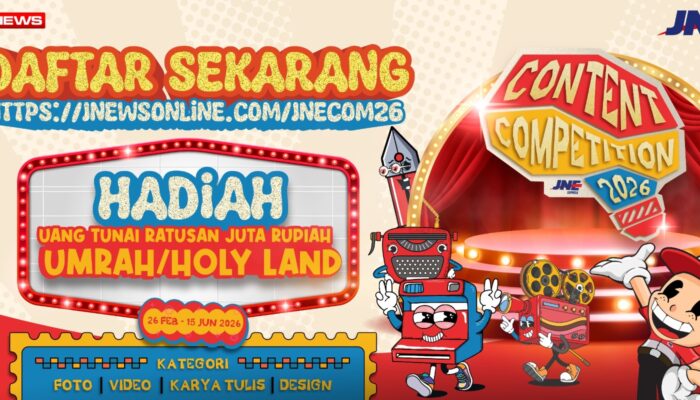 JNE Content Competition 2026, Hadiah Ratusan Juta hingga Umrah Menanti