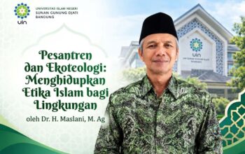 Pesantren dan Ekoteologi, Menghidupkan Etika Islam bagi Lingkungan